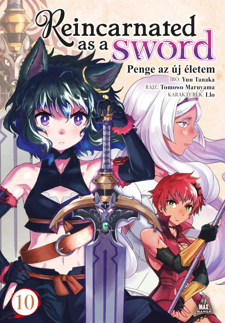 Tensei Shitara Ken Deshita - Reincarnated as a Sword - Penge az új életem 10. puhatáblás manga 