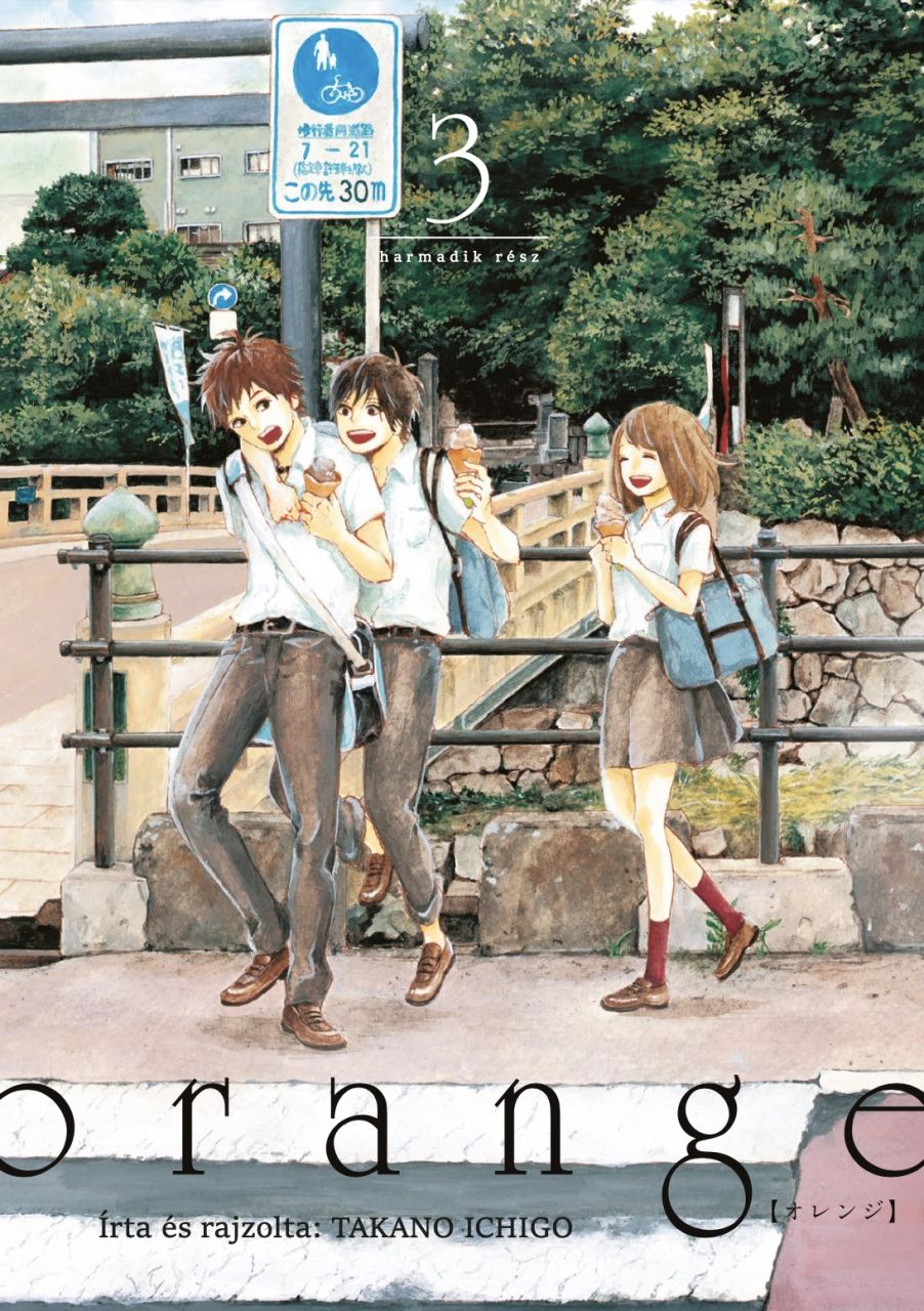 Takano Ichigo: Orange 3. manga előrendelés