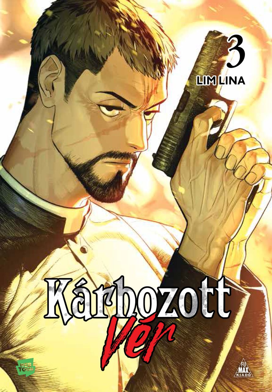 Kárhozott vér 3. kötet, puhakötésű, színes képregény előrendelés 