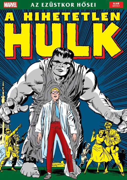 Az Ezüstkor Hősei: A Hihetetlen Hulk sorszámozott, puhatáblás képregény előrendelés