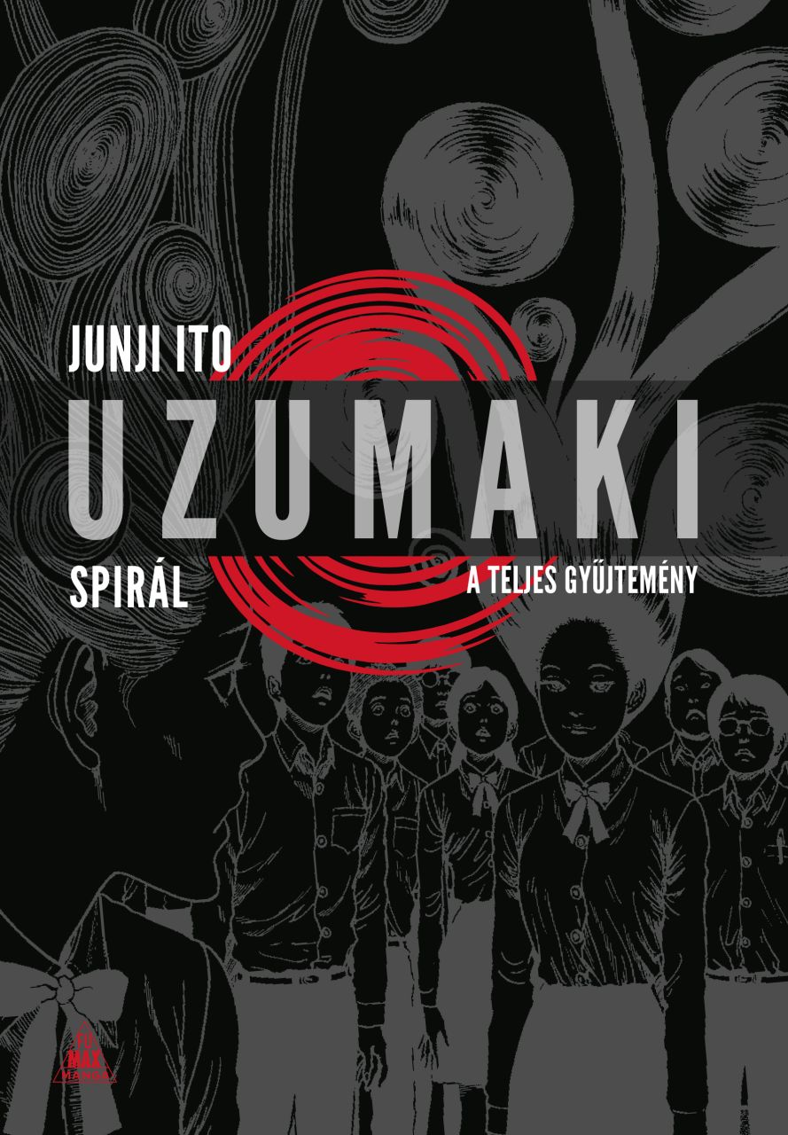 Junji Ito: Uzumaki - Spirál - A teljes gyűjtemény keménytáblás manga előrendelés